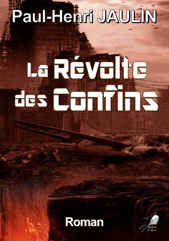 Couverture La Révolte des confins